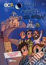 Occhi aperti: che notizia. Sussidio per la preghiera dei ragazzi in famiglia. Quaresima libro