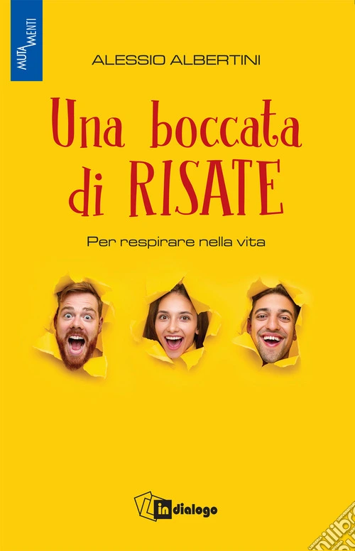 Una boccata di risate. Per respirare nella vita
