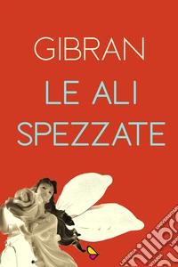 Le ali spezzate