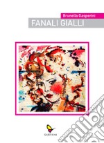 Fanali gialli libro