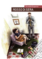 Rosso di sera libro