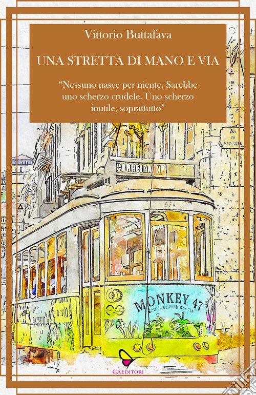 Una stretta di mano e via