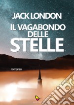 Il vagabondo delle stelle libro