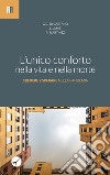 L'unico conforto nella vita e nella morte. Credere e sperare nella pandemia libro