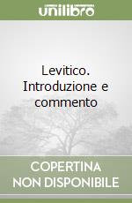 Levitico. Introduzione e commento