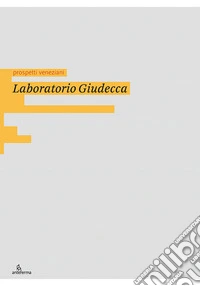 Laboratorio Giudecca libro