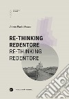 Re-tinking Redentore. Re-tinking Redentore libro