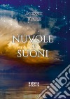 Nuvole e suoni libro di Tocci Alessio