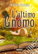 L'ultimo gnomo