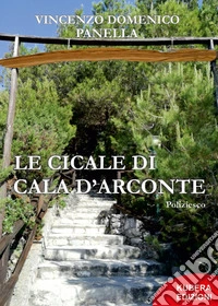 Le cicale di Cala D'Arconte