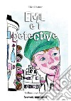 Emil e i detective libro