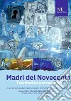 Madri del novecento. Trentadue narrazioni libro