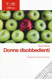 Donne disobbedienti