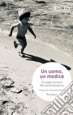 Un uomo, un medico libro