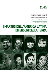 I martiri dell'America Latina difensori della Terra