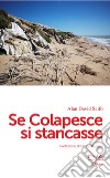 Se Colapesce si stancasse libro