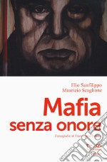 Mafia senza onore libro