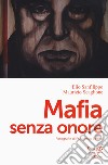 Mafia senza onore libro