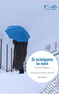 Si sciolgono le nevi
