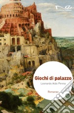 Giochi di palazzo libro