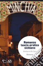 Romanzo tascio-erotico siciliano