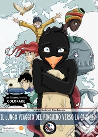 Il lungo viaggio del pinguino verso la giungla libro