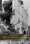 1908: il terremoto di Messina nel racconto dei Padri Gesuiti libro di Giordano Nino