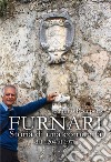 Furnari. Storia di una comunità dal 1204 al 1978 libro di Recupero Santino