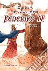 Il leggendario Federico II libro