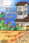 Seppellite il mio cuore a Fantina libro