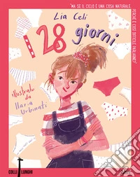 I 28 giorni