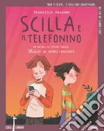 Scilla e il telefonino libro