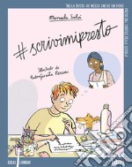 #scrivimipresto libro