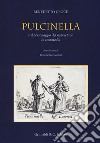 Pulcinella e il personaggio del napoletano in commedia libro