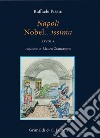 Napoli nobel... issima favola libro di Pisani Raffaele