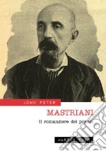 Mastriani. Il romanziere del popolo libro