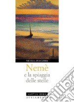 Nemè e la spiaggia delle stelle