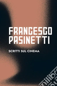 Scritti sul cinema libro