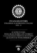 Evangelisters. Strategie di marketing online. Con Contenuto digitale per accesso on line. Vol. 11 libro