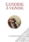 Candide à Venise libro