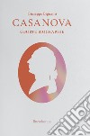 Casanova. Courte biographie libro di Bignami Giuseppe