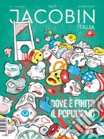 Jacobin Italia (2019). Vol. 5: Dove è finito il populismo libro