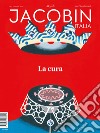 Jacobin Italia (2020). Vol. 7: La cura libro