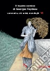 Il teatro comico di Georges Feydeau. Commedie, atti unici, monologhi. Vol. 6 libro