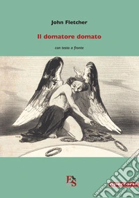 Il domatore domato libro