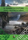 Il fabbro di Oxford. Scritti e interventi su Tolkien libro di Wu Ming 4 Arduini R. (cur.)