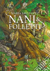Nani e folletti libro