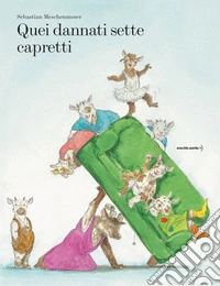 Quei dannati sette capretti libro