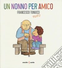 Un nonno per amico