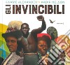 Gli invincibili libro di Alexander Kwame